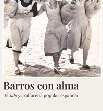 Barros con alma: El sabi y la alfarería popular española