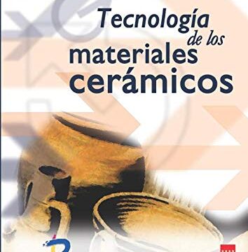 Tecnología de los materiales cerámicos